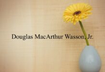 Obituary: Douglas MacArthur Wasson, Jr.