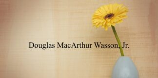 Obituary: Douglas MacArthur Wasson, Jr.