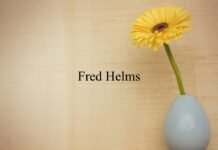 Obituary: Fred Helms