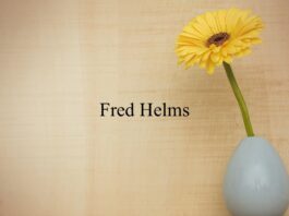 Obituary: Fred Helms