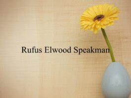 Obituary: Rufus Elwood Speakman