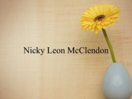 Obituary: Nicky Leon McClendon