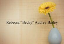 Obituary: Rebecca “Becky” Audrey Bailey