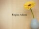 Obituary: Regina Adams