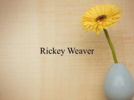 Obituary: Rickey Weaver
